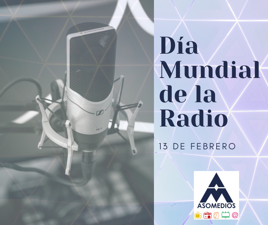 13 de febrero – Día Mundial de la Radio