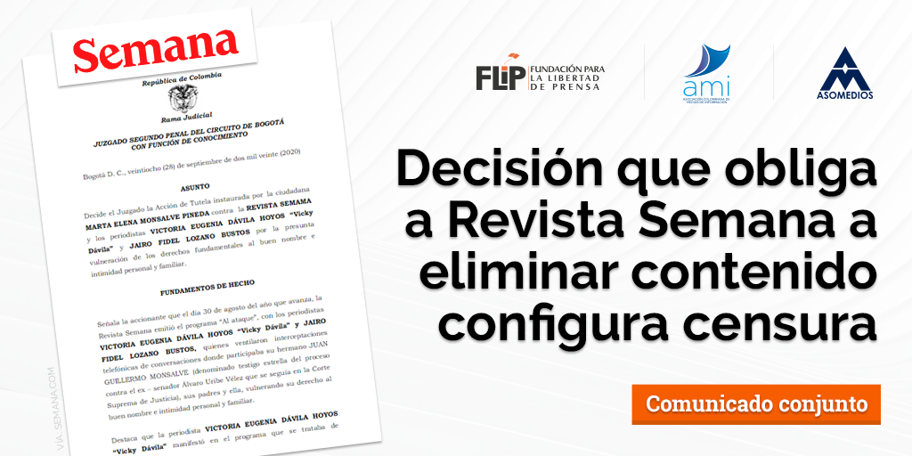 Decisión que obliga a Revista Semana a eliminar contenido configura censura y desconoce el núcleo fundamental de la libertad de expresión